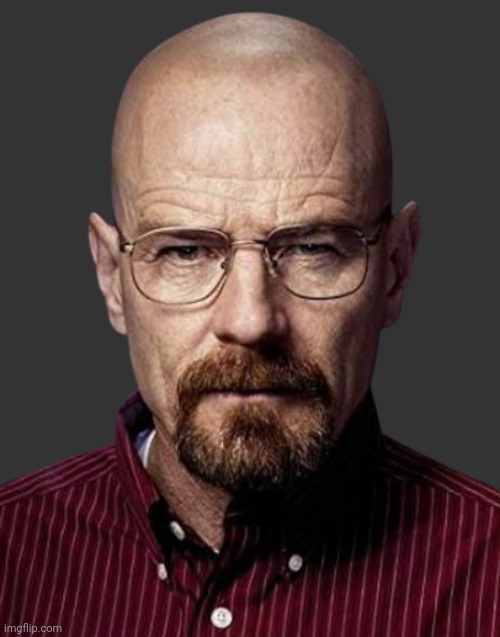 Walter white! | image tagged in walter white | made w/ Imgflip meme maker