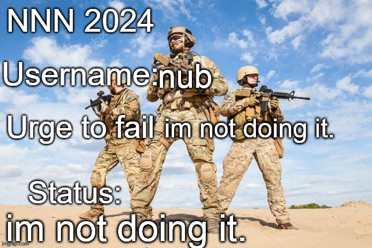 I want Mommy Scarf's cock UwU | nub; im not doing it. im not doing it. | image tagged in nnn 2024 progress report | made w/ Imgflip meme maker