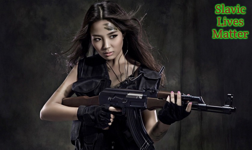 AK-47 7.62x39mm Asian Woman hot JPP | Slavic Lives Matter | image tagged in ak-47 7 62x39mm asian woman hot jpp,slavic,slavic ace combat | made w/ Imgflip meme maker