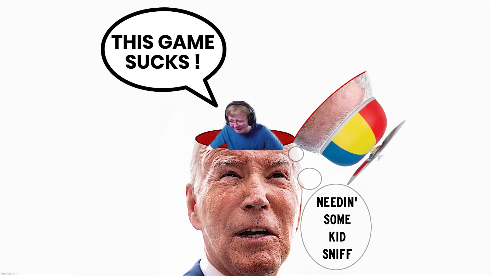 THIS GAME SUCKS | THIS GAME
SUCKS ! NEEDING SOME KID SNIFF | image tagged in biden,game,kid,sniff,sucks,brain | made w/ Imgflip meme maker