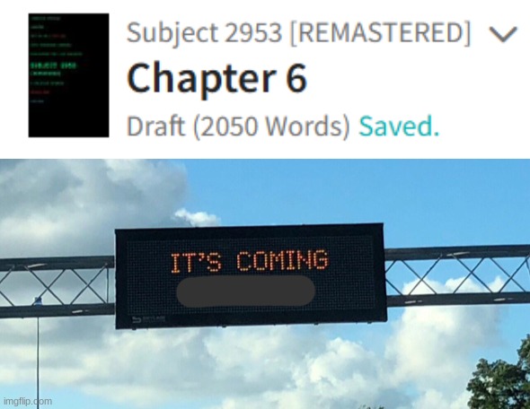 I cannot tell you how excited I am for this next leg to be surpassed. | image tagged in it's coming it's bad | made w/ Imgflip meme maker