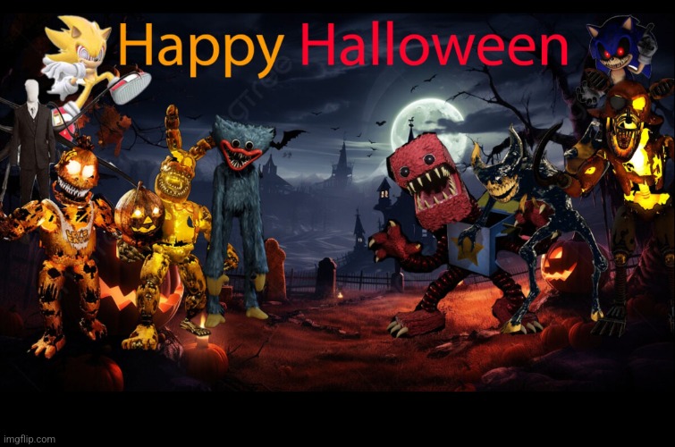 HAPPY HALLOWEEN | image tagged in photoshop | made w/ Imgflip meme maker