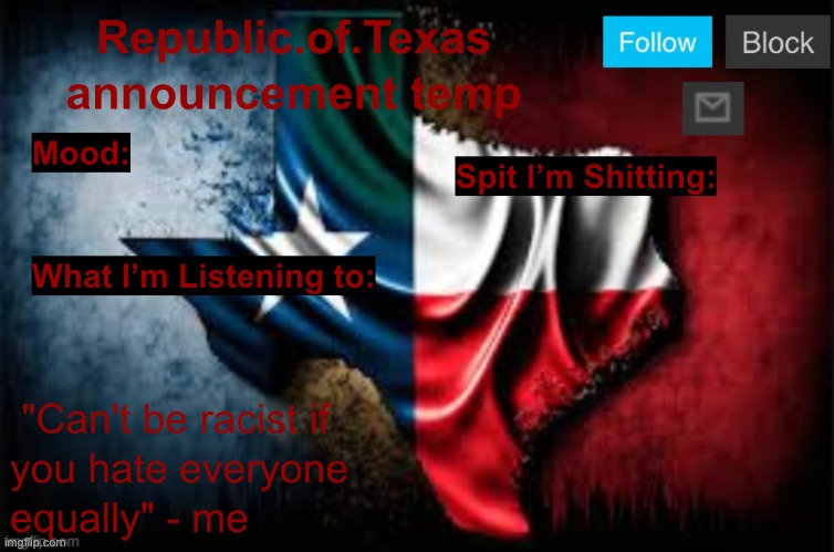 High Quality Republic of Texas announcement template (thanks celestial) Blank Meme Template