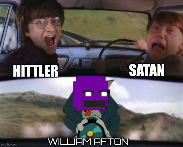 Tom chasing Harry and Ron Weasly | SATAN; HITTLER; WILLIAM AFTON | image tagged in tom chasing harry and ron weasly | made w/ Imgflip meme maker