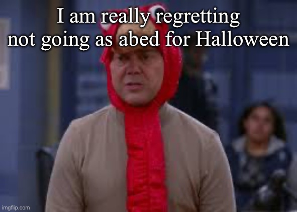 Turkey day boyle | I am really regretting not going as abed for Halloween | image tagged in turkey day boyle | made w/ Imgflip meme maker