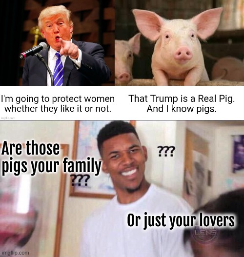 How well do you know those pigs? | Are those pigs your family; Or just your lovers | image tagged in black guy confused | made w/ Imgflip meme maker