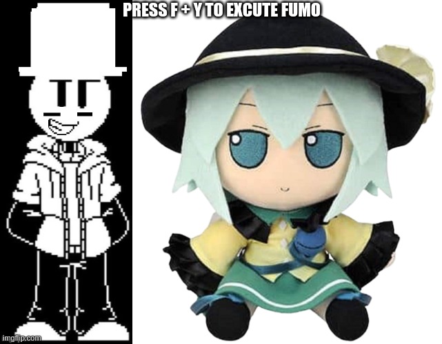 press f + y to excute fumo dancing | PRESS F + Y TO EXCUTE FUMO | image tagged in undertale reginald copperbottom,koishi fumo | made w/ Imgflip meme maker