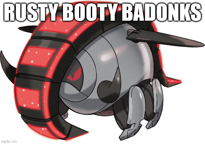 Iron Treads | RUSTY BOOTY BADONKS | image tagged in iron treads | made w/ Imgflip meme maker