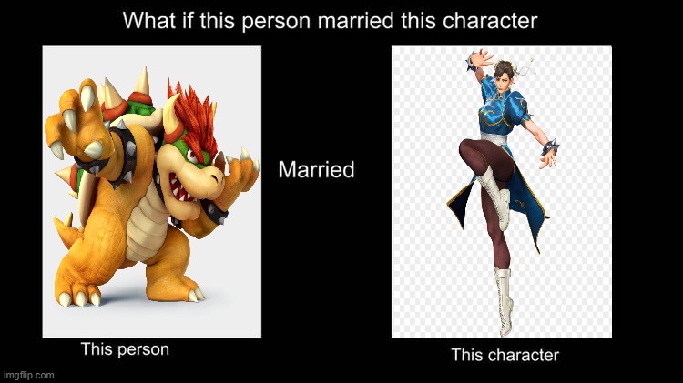 what if bowser married chun li | image tagged in what if character married this character,street fighter,mario,bowser,capcom,video games | made w/ Imgflip meme maker