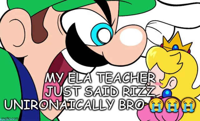 GET OUT❗❗❗ | MY ELA TEACHER JUST SAID RIZZ UNIRONAICALLY BRO 😭😭😭 | image tagged in get out | made w/ Imgflip meme maker