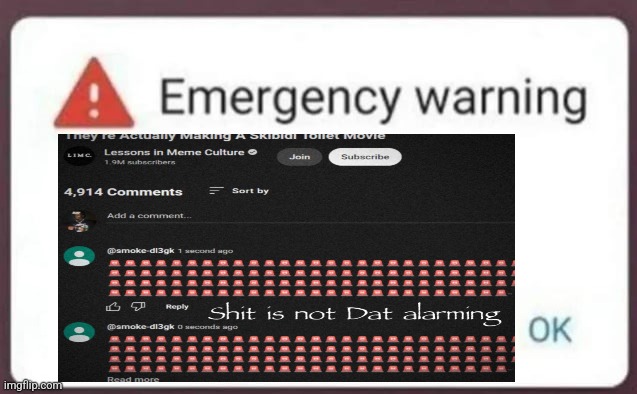 Emergency Warning | image tagged in emergency warning | made w/ Imgflip meme maker
