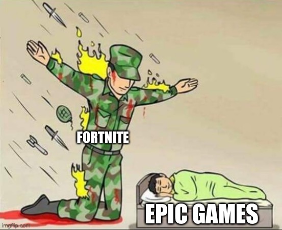 FORTNITE | FORTNITE; EPIC GAMES | image tagged in soldier protecting sleeping child | made w/ Imgflip meme maker