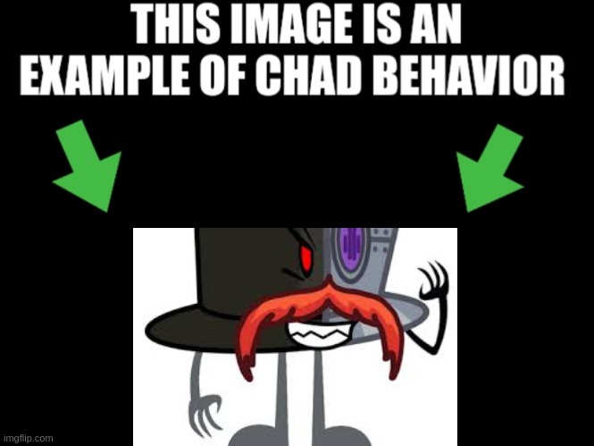 This image is an example of chad behavior dark mode | image tagged in this image is an example of chad behavior dark mode | made w/ Imgflip meme maker