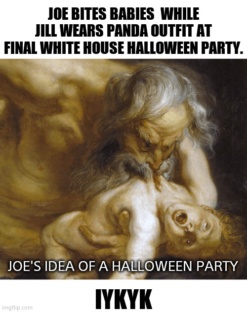 Biter-in-Chief and the Panda | JOE BITES BABIES  WHILE JILL WEARS PANDA OUTFIT AT FINAL WHITE HOUSE HALLOWEEN PARTY. JOE'S IDEA OF A HALLOWEEN PARTY; IYKYK | image tagged in memes,creepy joe biden,jill biden,panda,does he bite,politics | made w/ Imgflip meme maker