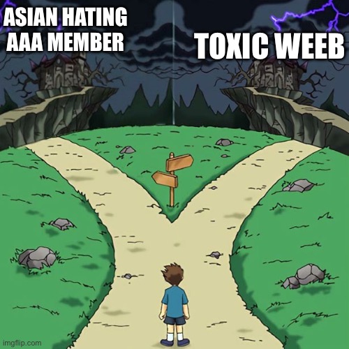 Asian hating anti anime person and degenerate weeb arguing is like arguing to a wall | ASIAN HATING AAA MEMBER; TOXIC WEEB | image tagged in both bad castles,japan | made w/ Imgflip meme maker