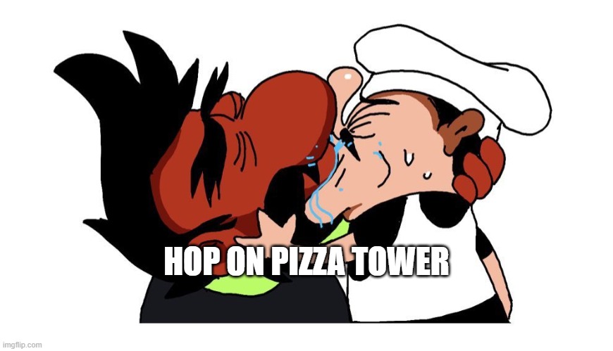 hop on wario land | HOP ON PIZZA TOWER | image tagged in hop on wario land | made w/ Imgflip meme maker