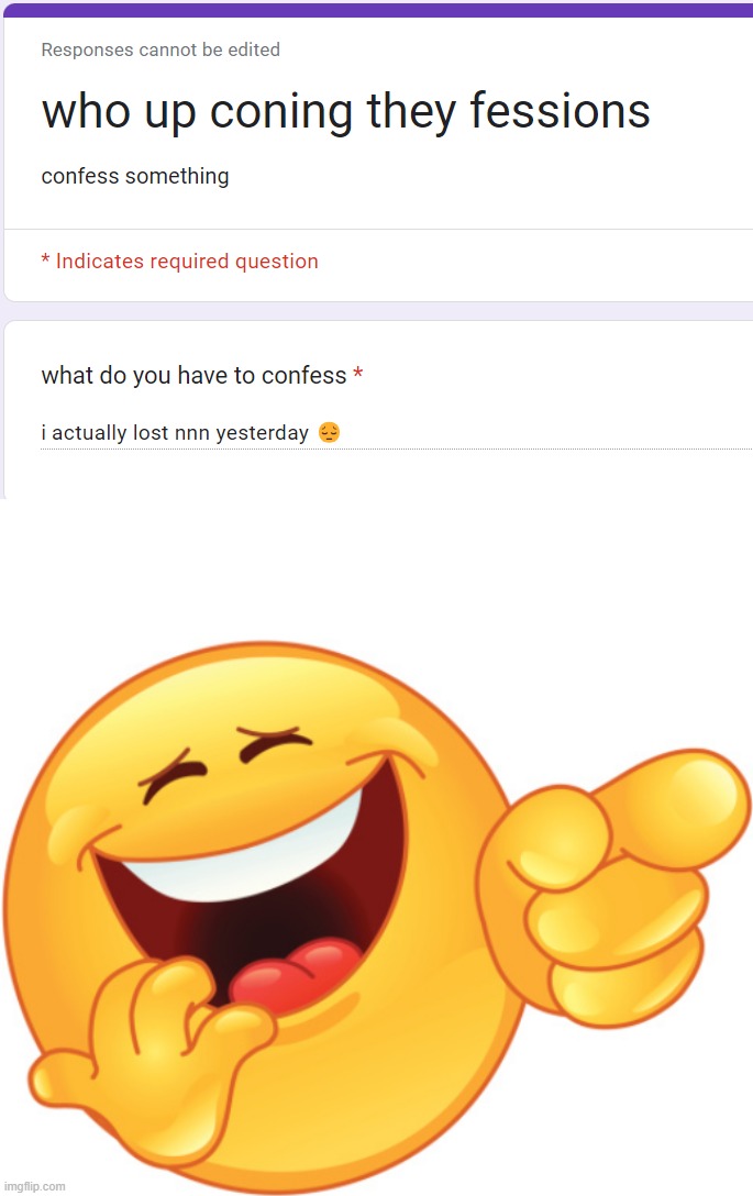 image tagged in laughing and pointing emoji | made w/ Imgflip meme maker