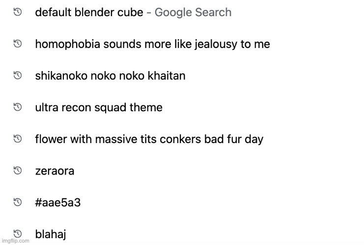 stupid fucking search history | made w/ Imgflip meme maker