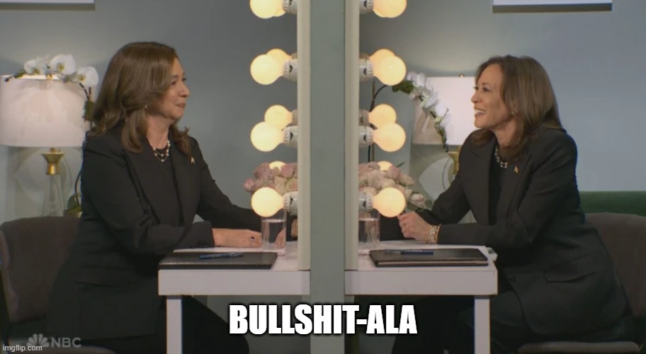 Bullshit-ala | BULLSHIT-ALA | image tagged in snl,kamala harris,bullshit | made w/ Imgflip meme maker