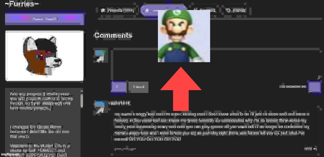 lowest quality | image tagged in low quality,real,scratch,anti furry,anti-furry,angry luigi | made w/ Imgflip meme maker