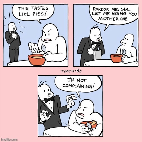 Piss soup | image tagged in soup,soups,food,comics,comics/cartoons,waiter | made w/ Imgflip meme maker