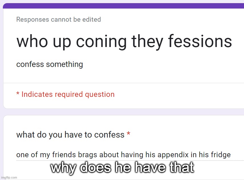 why does he have that | made w/ Imgflip meme maker