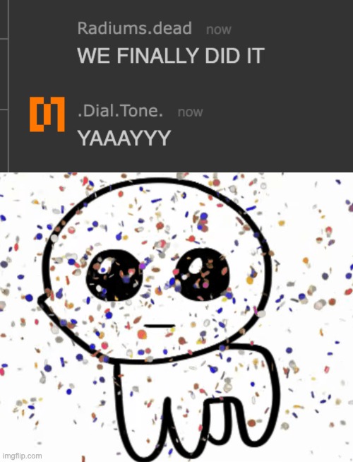 yippee | image tagged in yippie confetti | made w/ Imgflip meme maker