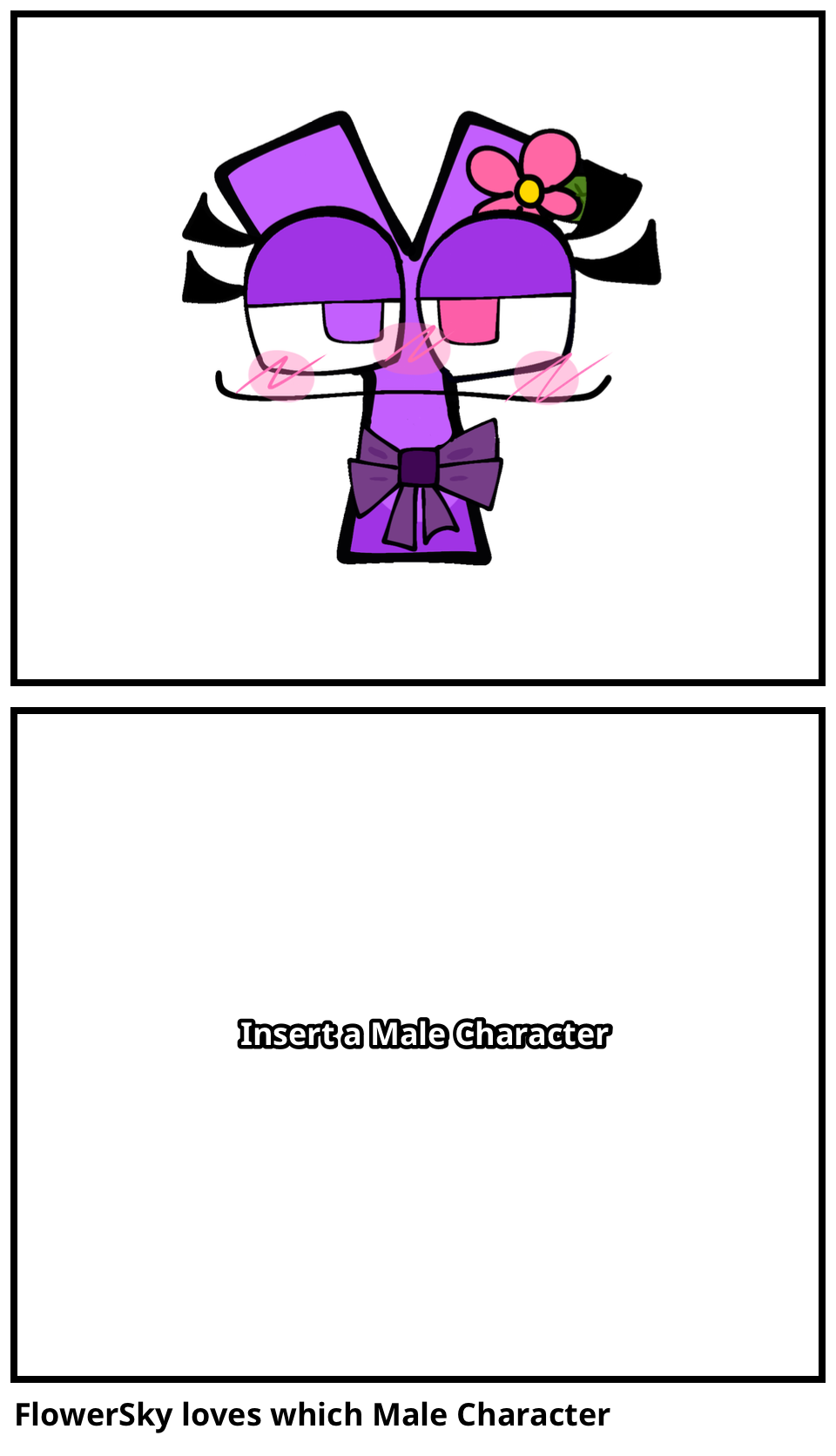 FlowerSky loves Blank Meme Template