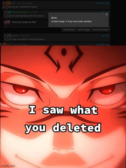 image tagged in i saw what you deleted | made w/ Imgflip meme maker