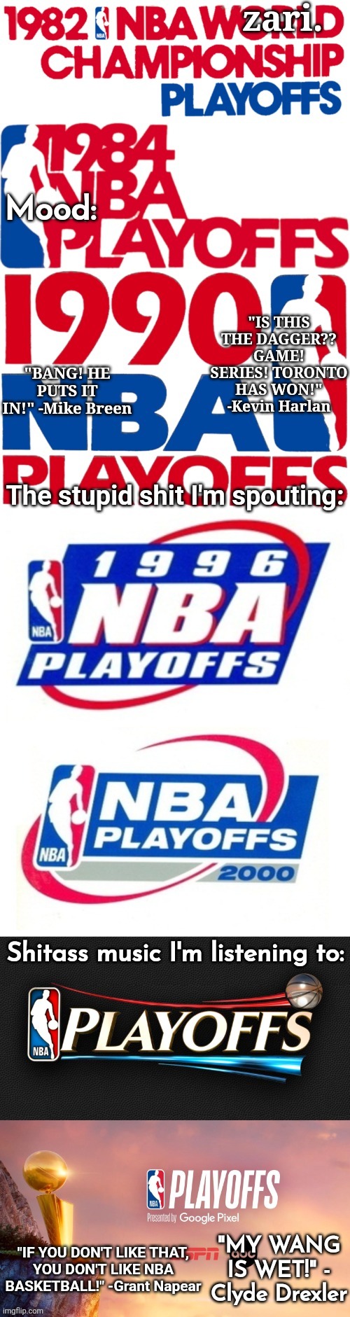 zari.'s long NBA Playoffs temp | image tagged in zari 's long nba playoffs temp | made w/ Imgflip meme maker