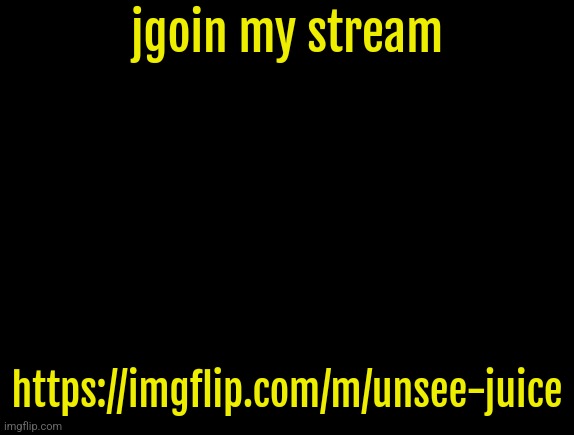 cyrus temp | jgoin my stream; https://imgflip.com/m/unsee-juice | image tagged in cyrus temp | made w/ Imgflip meme maker