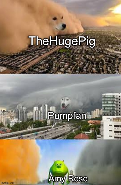 Doge cloud vs. husky cloud | TheHugePig; Pumpfan; Amy Rose | image tagged in doge cloud vs husky cloud | made w/ Imgflip meme maker