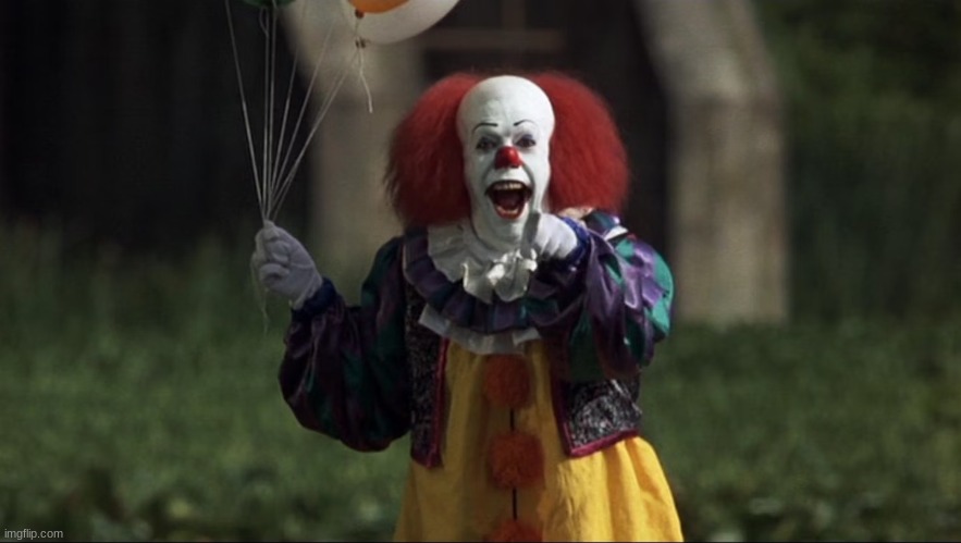 pennywise | image tagged in pennywise | made w/ Imgflip meme maker