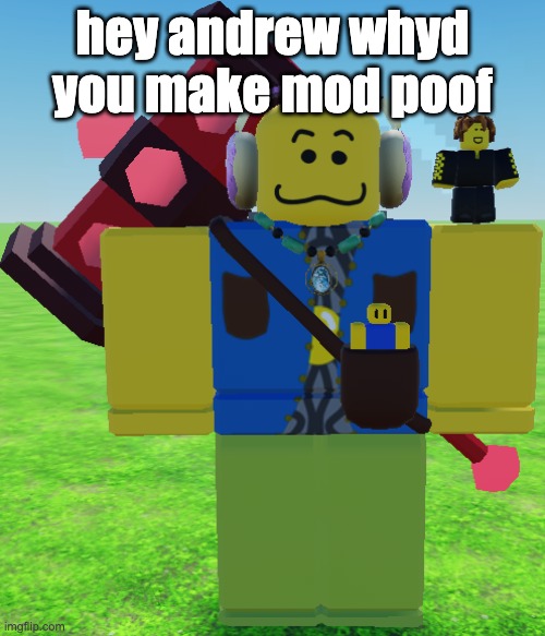 it was a cool magic trick tho | hey andrew whyd you make mod poof | image tagged in cassie brooks | made w/ Imgflip meme maker