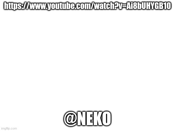 I have a feeling he might like this proggy sound | https://www.youtube.com/watch?v=Ai8bUHYGB10; @NEKO | made w/ Imgflip meme maker