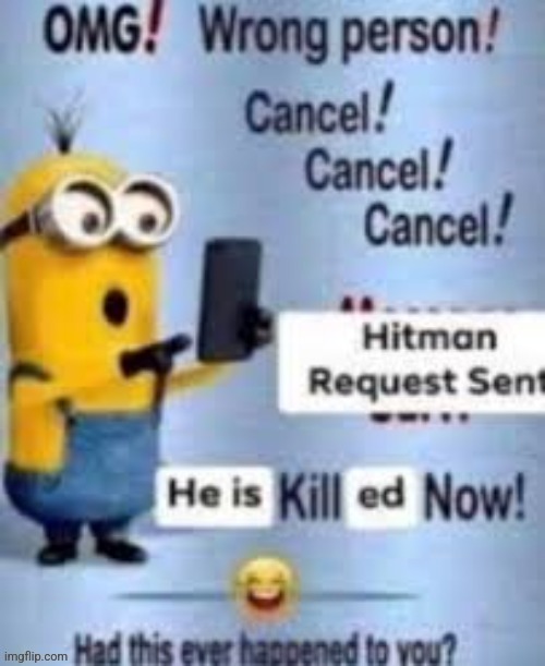 He is killed now | image tagged in he is killed now | made w/ Imgflip meme maker