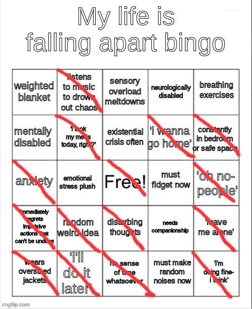 my life is falling apart bingo | image tagged in my life is falling apart bingo | made w/ Imgflip meme maker