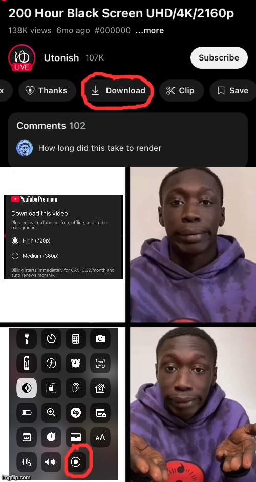 Just screen record it. | image tagged in khaby lame meme,youtube,memes,funny,youtube premium,oh wow are you actually reading these tags | made w/ Imgflip meme maker