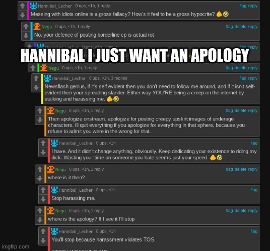 Hannibal I just want an apology | HANNIBAL I JUST WANT AN APOLOGY | made w/ Imgflip meme maker