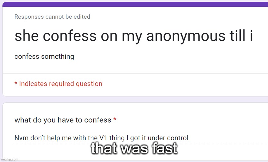 that was fast | made w/ Imgflip meme maker