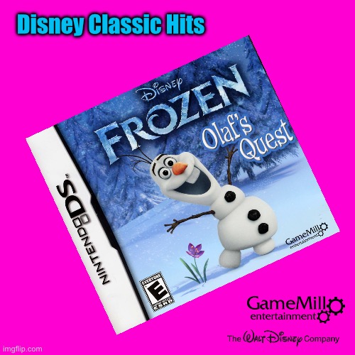 Disney Classic Hits - Frozen: Olaf's Quest | Disney Classic Hits | image tagged in blank hot pink background,frozen,disney,nintendo,olaf,video game | made w/ Imgflip meme maker