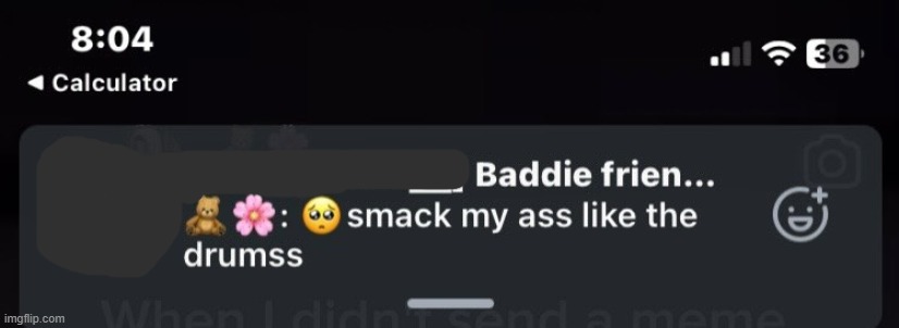 I was on sm lmaoo (ss i copped from my friend 8) | made w/ Imgflip meme maker