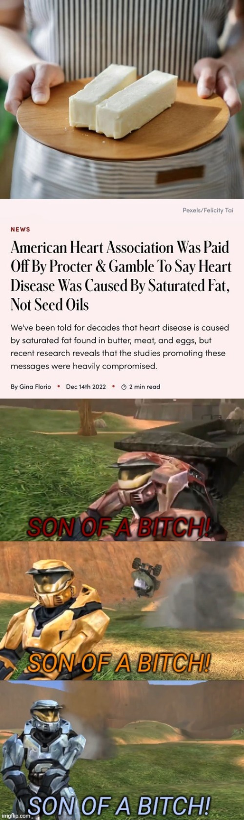 They tried to take my butter away | image tagged in son of a bitch rvb | made w/ Imgflip meme maker