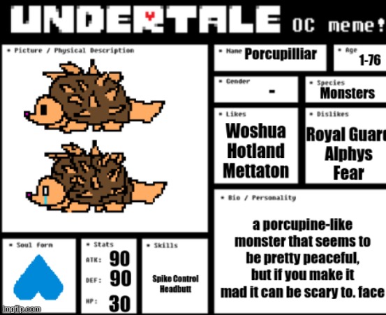 I made a new monster! :D it lives in hotland | image tagged in he is cousins with woshua | made w/ Imgflip meme maker