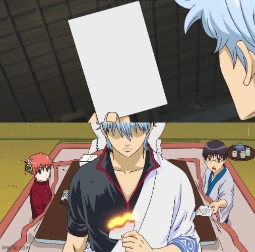 Page on fire Gintama template | made w/ Imgflip meme maker