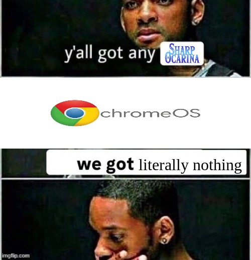 yall got any | literally nothing | image tagged in yall got any | made w/ Imgflip meme maker