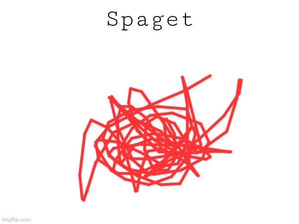 What should I draw next | Spaget | made w/ Imgflip meme maker
