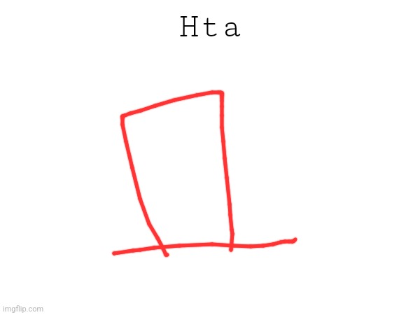 Hta | made w/ Imgflip meme maker