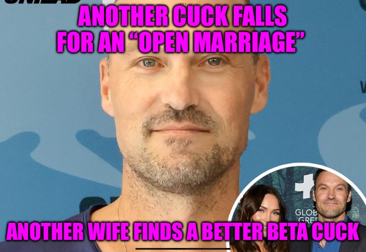 Blue Pill Purgatory | ANOTHER CUCK FALLS FOR AN “OPEN MARRIAGE”; ANOTHER WIFE FINDS A BETTER BETA CUCK | image tagged in cucks,scumbag hollywood,beta,political memes,ex wife,cheating | made w/ Imgflip meme maker