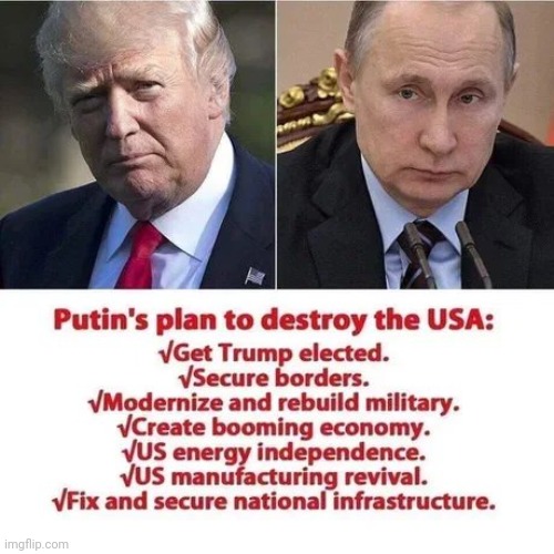 That Evil B*stard ! | image tagged in i love it when a plan comes together,the future world if,trump 2024,trump russia collusion,well yes but actually no | made w/ Imgflip meme maker